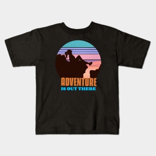 Adventure is out there adventurer Kids T-Shirt